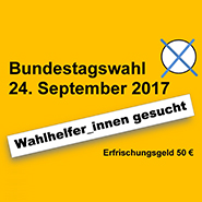 Wahlhelfer gesucht Freiburg 2017 Bundestagswahl